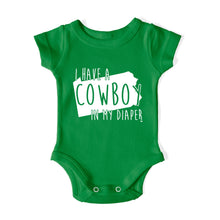 Load image into Gallery viewer, I HAVE A COWBOY IN MY DIAPER Baby One Piece IN MY DIAPER