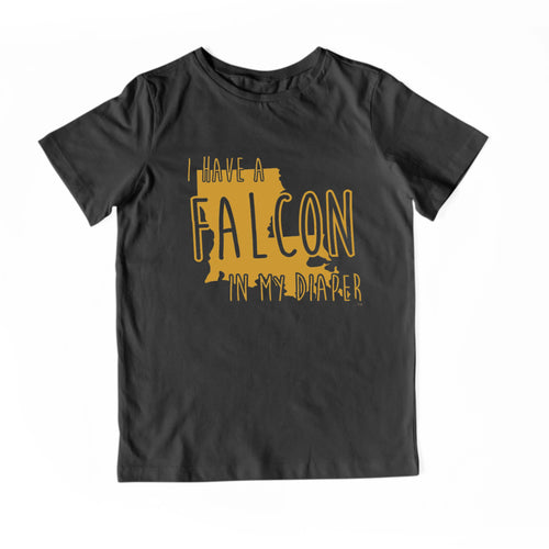 I HAVE A FALCON IN MY DIAPER Child Tee IN MY DIAPER