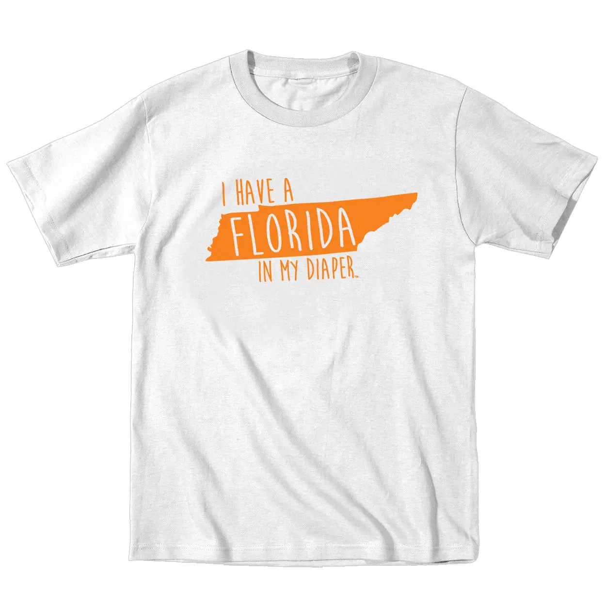I HAVE A FLORIDA IN MY DIAPER Child Tee IN MY DIAPER