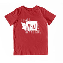 Load image into Gallery viewer, I HAVE A HUSKIE IN MY DIAPER Child Tee IN MY DIAPER