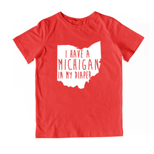 I HAVE A MICHIGAN IN MY DIAPER Child Tee IN MY DIAPER
