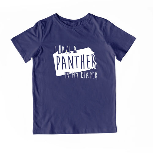 I HAVE A PANTHER IN MY DIAPER Child Tee IN MY DIAPER