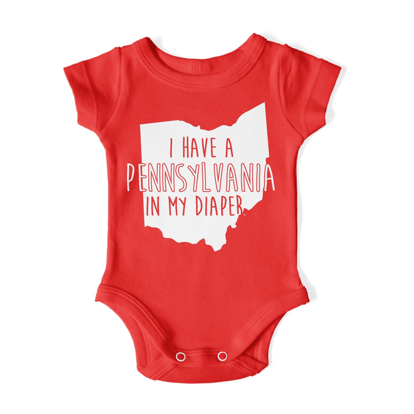I HAVE A PENNSYLVANIA IN MY DIAPER Baby One Piece IN MY DIAPER