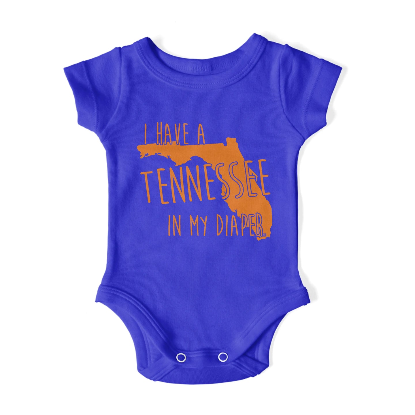 I HAVE A TENNESSEE IN MY DIAPER Baby One Piece IN MY DIAPER