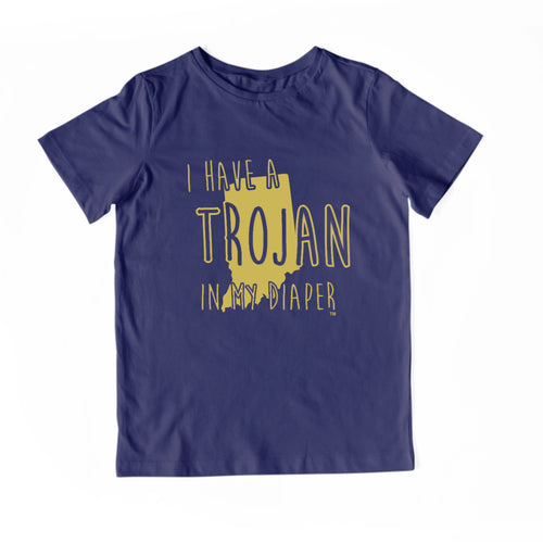 I HAVE A TROJAN IN MY DIAPER Child Tee IN MY DIAPER