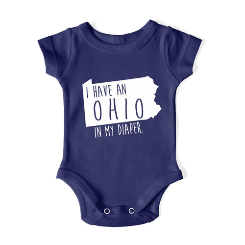 I HAVE AN OHIO IN MY DIAPER Baby One Piece IN MY DIAPER
