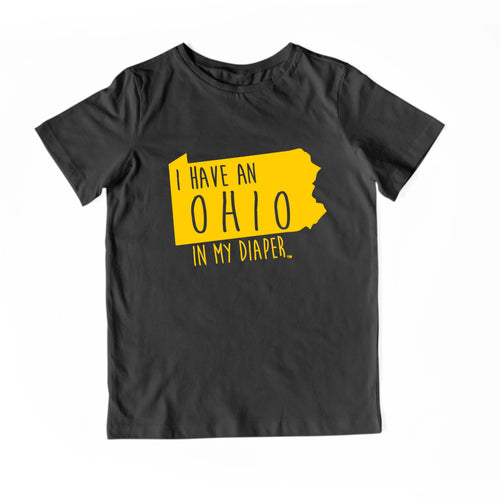 I HAVE AN OHIO IN MY DIAPER Child Tee IN MY DIAPER