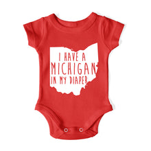 Load image into Gallery viewer, I HAVE A MICHIGAN IN MY DIAPER Baby One Piece