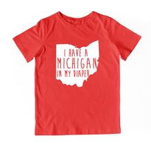 Load image into Gallery viewer, I HAVE A MICHIGAN IN MY DIAPER Child Tee