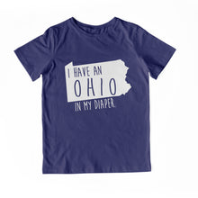Load image into Gallery viewer, I HAVE AN OHIO IN MY DIAPER Child Tee