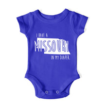Load image into Gallery viewer, I HAVE A MISSOURI IN MY DIAPER Baby One Piece