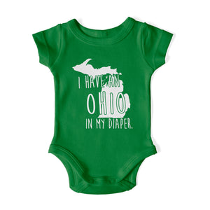 I HAVE AN OHIO IN MY DIAPER Baby One Piece