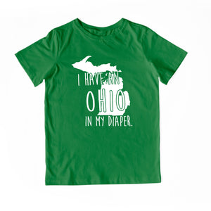 I HAVE AN OHIO IN MY DIAPER Child Tee