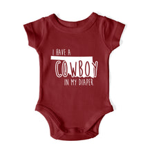 Load image into Gallery viewer, I HAVE A COWBOY IN MY DIAPER Baby One Piece