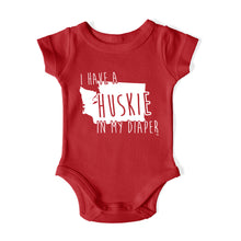 Load image into Gallery viewer, I HAVE A HUSKIE IN MY DIAPER Baby One Piece