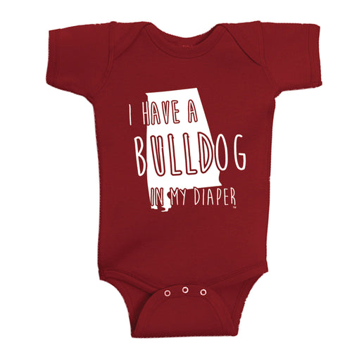 I HAVE A BULLDOG IN MY DIAPER Baby One Piece